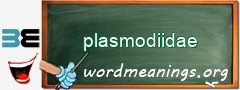 WordMeaning blackboard for plasmodiidae